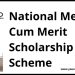 نیشنل مینز کم میرٹ اسکالرشپ اسکیم کے لیے درخواستیں جمع کرانےکی تاریخ میں توسیع