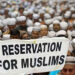 "مسلم ریزرویشن” کے حصول کو یقینی بنانے کے لیےممبئی میں ہوگا اجلاس